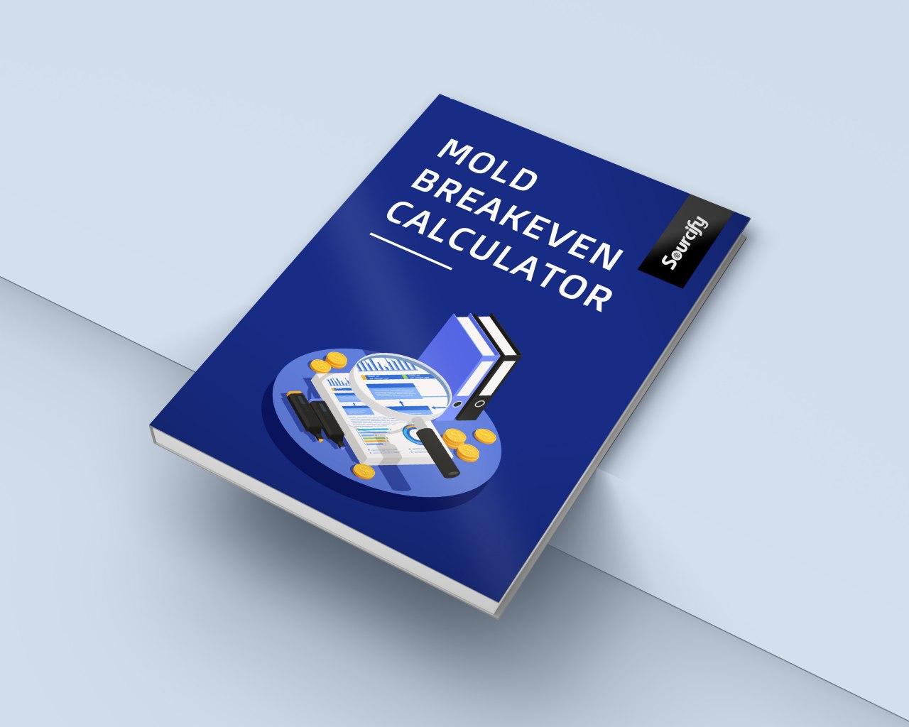 Mold Breakeven Calculator